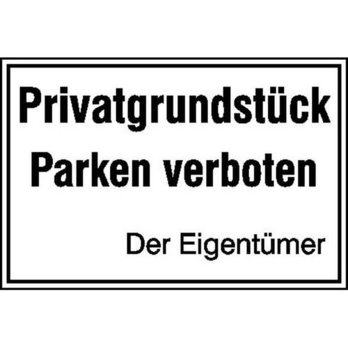 Panneau d'interdiction SafetyMarking®, « Propriété privée - Stationnement interdit - Le propriétaire »