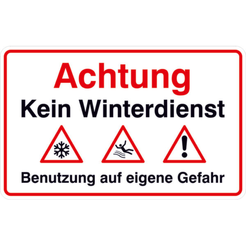 panneau indicateur SafetyMarking®, « Attention Pas de service de déneigement ! Utilisation à vos risques et périls »
