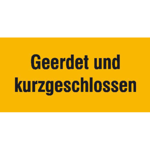 panneau d'avertissement additionnel SafetyMarking® Mis à la terre et court-circuité